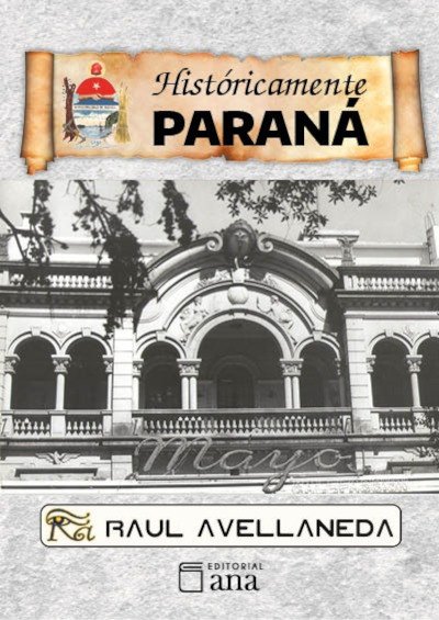 Históricamente Paraná