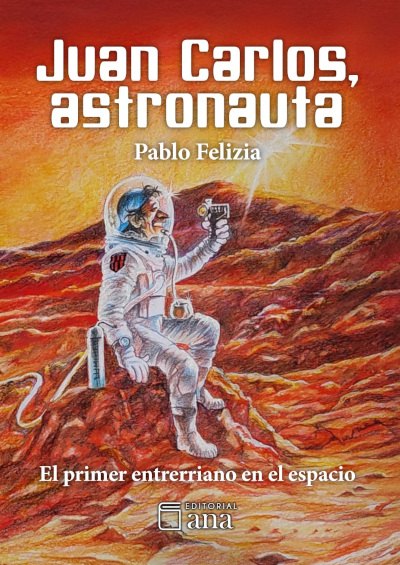 Juan Carlos, astronauta