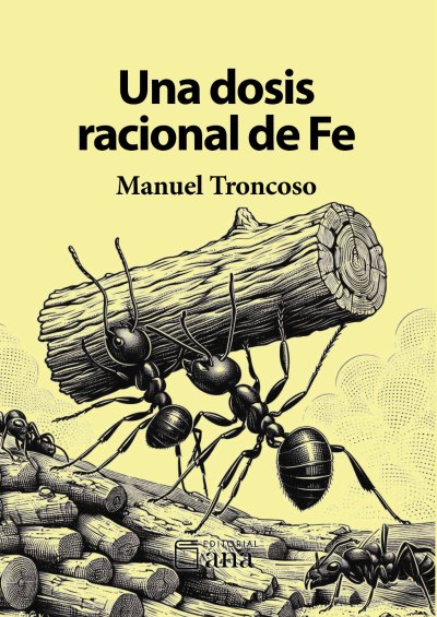 Una dosis racional de Fe