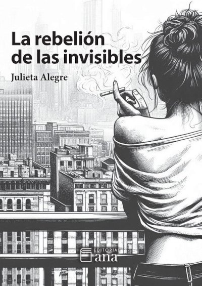 La rebelión de las invisibles