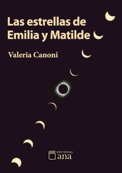 Las estrellas de Emilia y Matilde