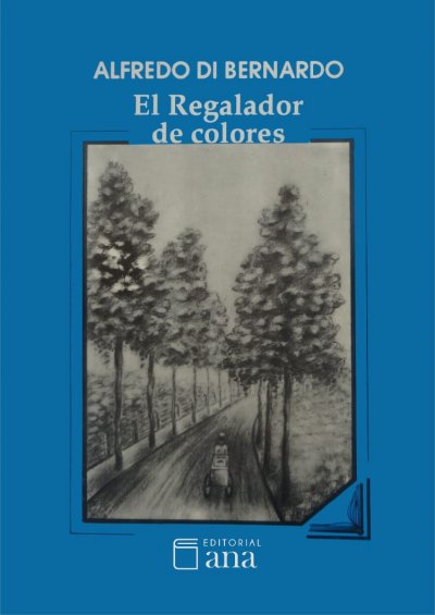 El Regalador de colores - Di Bernardo, Alfredo.jpg