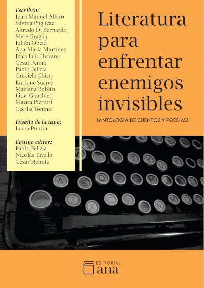 Literatura para enfrentar enemigos invisibles